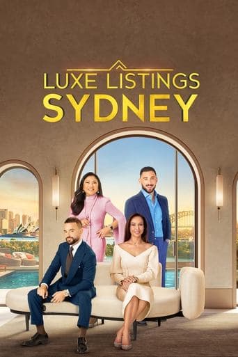 Movie poster for Luxe Listings Sydney