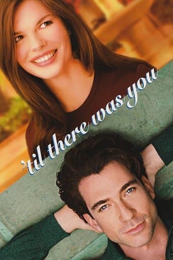 Movie poster for 'Til There Was You