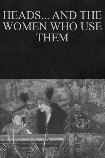 Movie poster for Heads... and the Women Who Use Them
