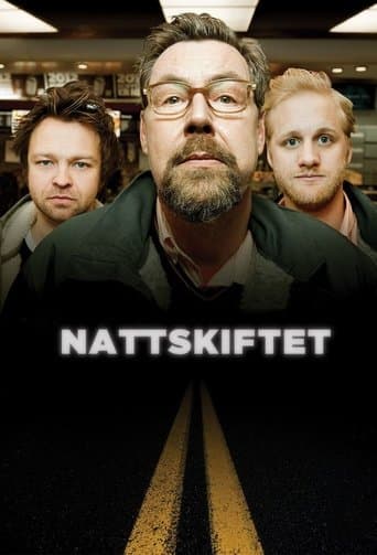 Movie poster for Nattskiftet