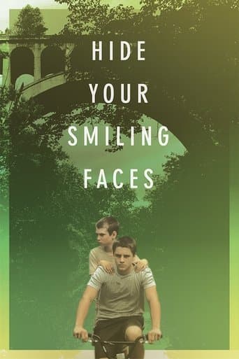 Movie poster for Hide Your Smiling Faces