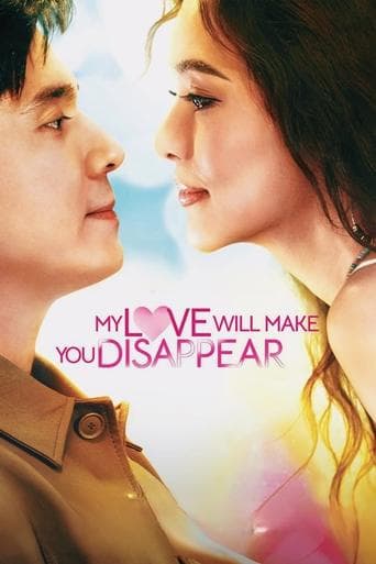 Movie poster for My Love Will Make You Disappear