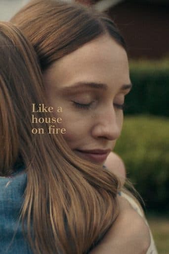Movie poster for Like a House on Fire