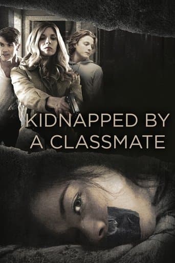 Movie poster for Kidnapped by a Classmate