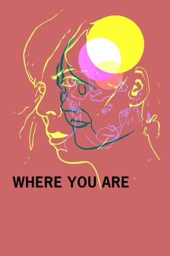 Movie poster for Where You Are