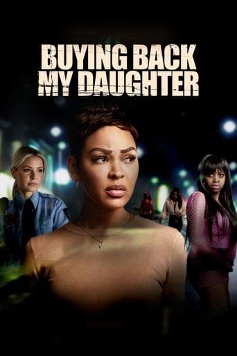 Movie poster for Buying Back My Daughter