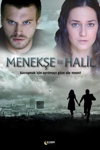 Movie poster for Menekse and Halil