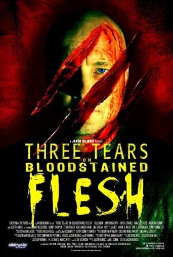 Movie poster for Three Tears on Bloodstained Flesh