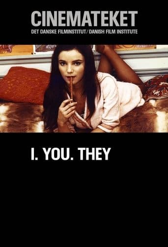 Movie poster for I. You. They.