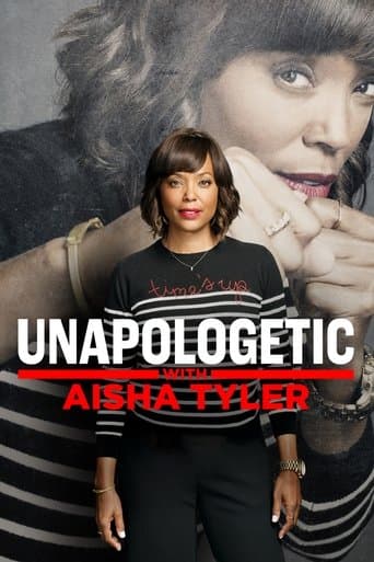 Movie poster for Unapologetic with Aisha Tyler