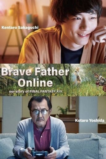 Movie poster for Brave Father Online - Our Story of Final Fantasy XIV