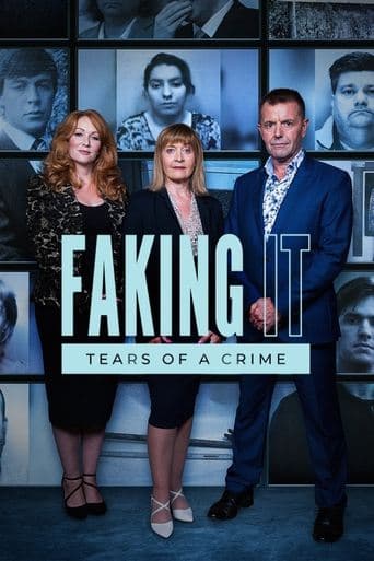 Movie poster for Faking It: Tears of a Crime