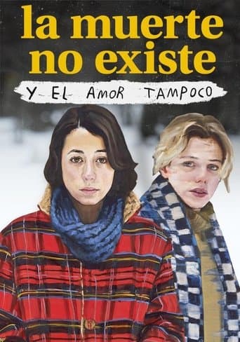 Movie poster for Death Doesn't Exist, and Love Doesn't Either