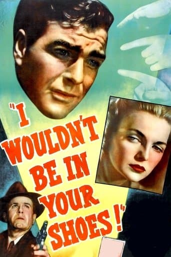 Movie poster for I Wouldn't Be in Your Shoes