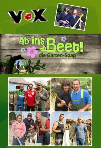 Movie poster for Ab ins Beet! Die Garten-Soap