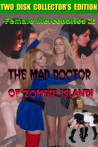 Movie poster for Female Mercenaries 2: The Mad Doctor of Zombie Island!