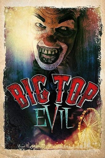 Movie poster for Big Top Evil