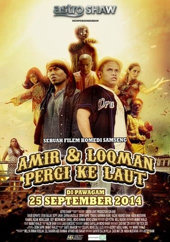 Movie poster for Amir & Loqman Pergi Ke Laut