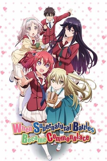 Movie poster for When Supernatural Battles Became Commonplace
