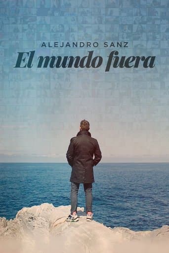 Movie poster for Alejandro Sanz: el mundo fuera