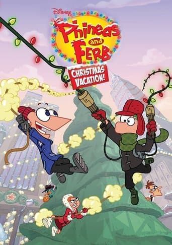 Movie poster for Phineas and Ferb Christmas Vacation!