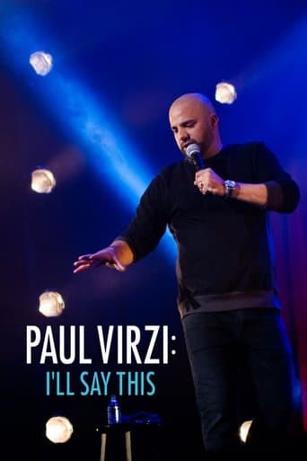 Movie poster for Paul Virzi: I'll Say This