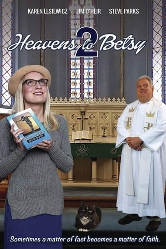 Movie poster for Heavens to Betsy 2