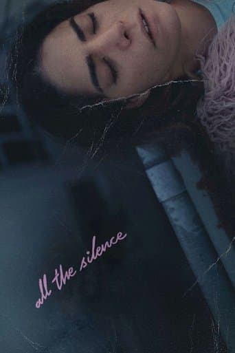 Movie poster for All the Silence
