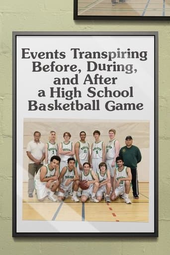 Movie poster for Events Transpiring Before, During, and After a High School Basketball Game