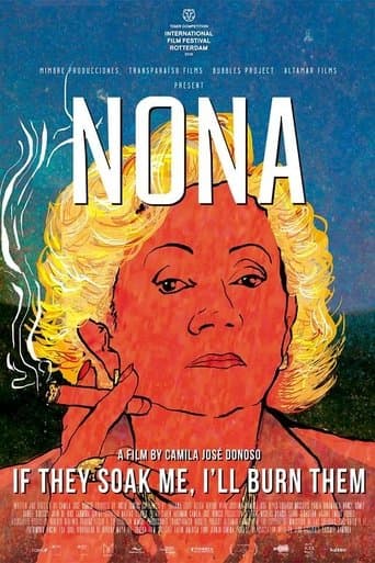 Movie poster for Nona. If They Soak Me, I'll Burn Them