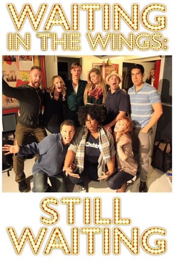 Movie poster for Waiting in the Wings: Still Waiting