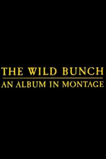 Movie poster for The Wild Bunch: An Album in Montage