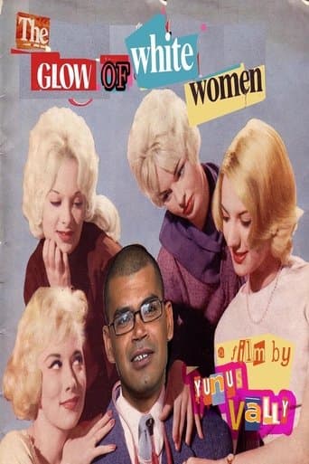 Movie poster for The Glow of White Women