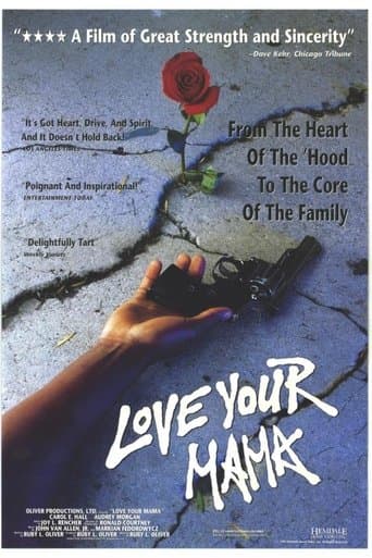 Movie poster for Love Your Mama