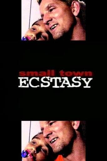 Movie poster for Small Town Ecstasy