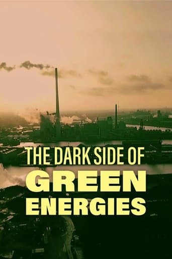 Movie poster for The Dark Side of Green Energies