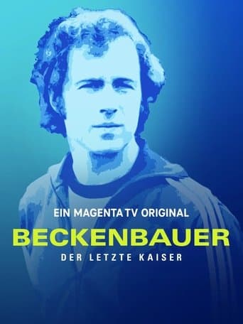 Movie poster for Beckenbauer. Der letzte Kaiser