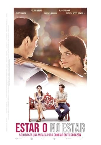 Movie poster for Estar o no estar
