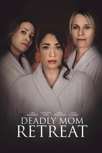 Movie poster for Deadly Mom Retreat