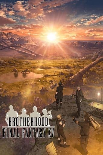 Movie poster for Brotherhood: Final Fantasy XV