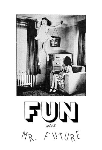Movie poster for Fun with Mr. Future