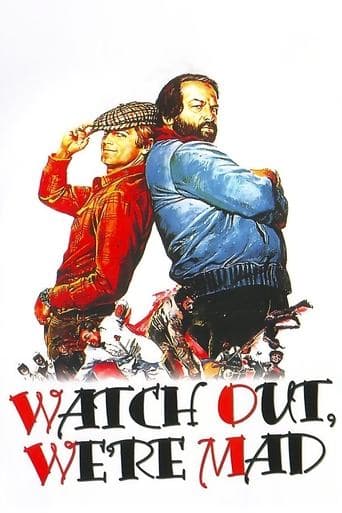 Movie poster for Watch Out, We're Mad