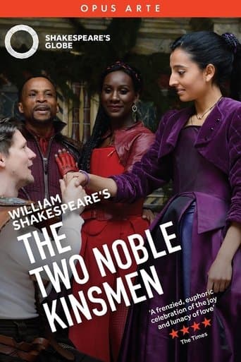 Movie poster for The Two Noble Kinsmen - Live at Shakespeare's Globe