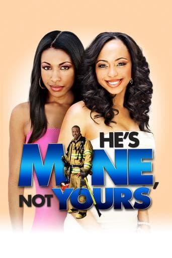 Movie poster for He's Mine Not Yours