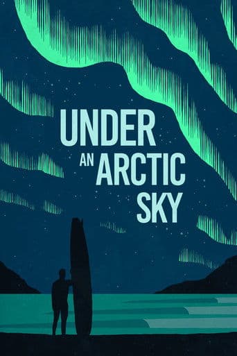 Movie poster for Under an Arctic Sky