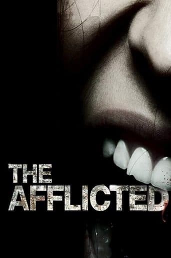 Movie poster for The Afflicted