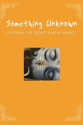 Movie poster for Something Unknown Is Doing We Don't Know What
