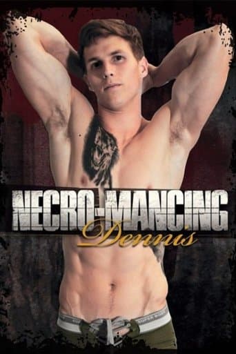 Movie poster for Necro-Mancing Dennis