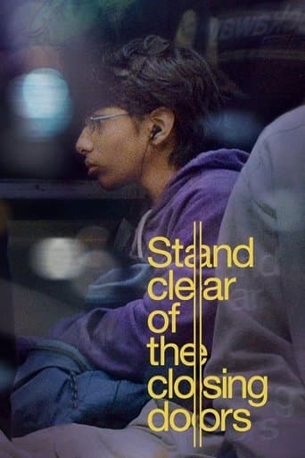 Movie poster for Stand Clear of the Closing Doors