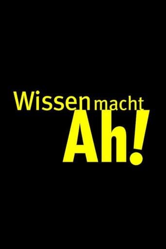 Movie poster for Wissen macht Ah!